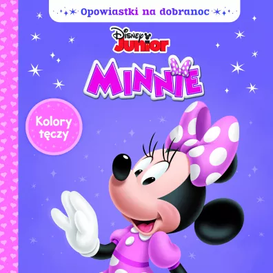 Opowiastki na dobranoc. Disney Minnie. Kolor t�czy