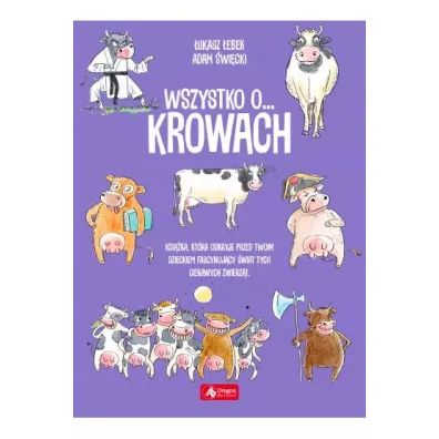 Wszystko o krowach - �ukasz  �ebek