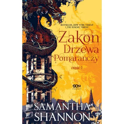 Zakon Drzewa Pomara�czy. Cz�� 2 - Samantha Shannon
