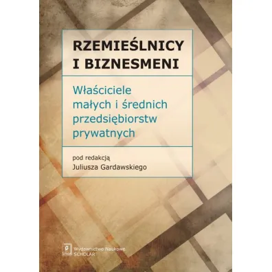 Rzemie�lnicy i biznesmeni - Juliusz Gardawski