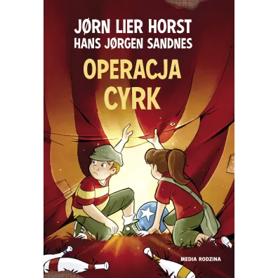 Operacja Cyrk. Biuro Detektywistyczne nr 2. Tom 9