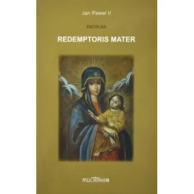 Encyklika Redemptoris Mater - Jan Pawe� II
