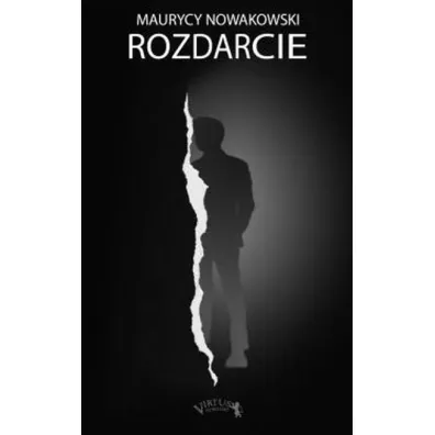 Rozdarcie - Maurycy Nowakowski