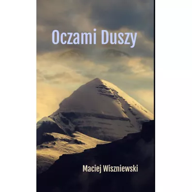 Oczami duszy - Maciej Wiszniewski