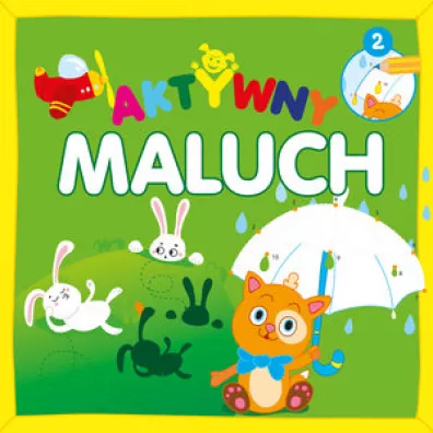 Aktywny maluch 2 - Monika  Kalinowska