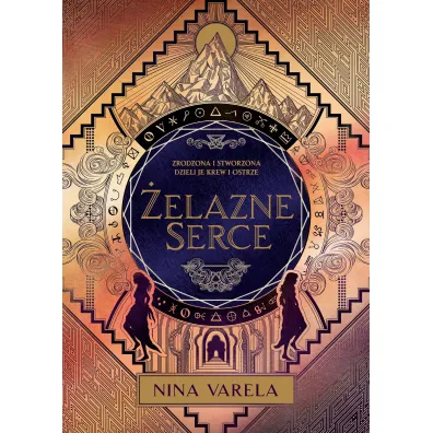 �elazne serce. Wojna Crier. Tom 2 - Nina Varela
