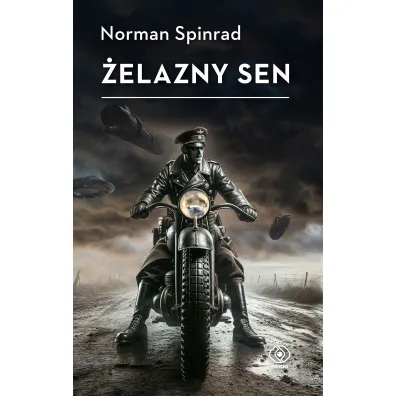 �elazny sen - Norman  Spinrad