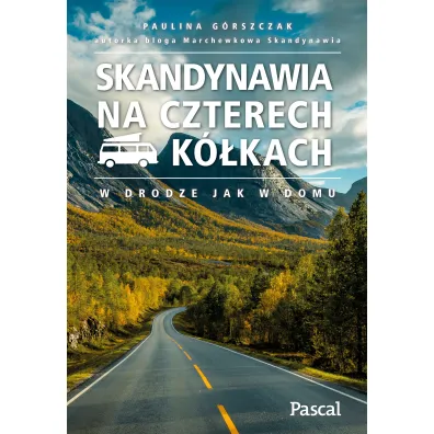 Skandynawia na czterech k�kach. W drodze jak w domu