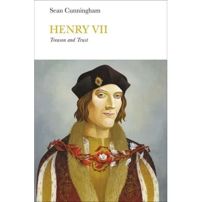 Henry VII (Penguin Monarchs) - Sean  Cunningham