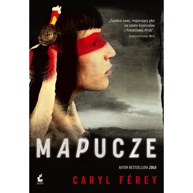 Mapucze - Caryl Ferey