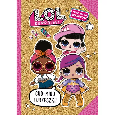 Tu si� roi od sekret�w L.O.L. Surprise! Pami�tnik