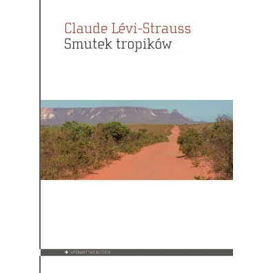 Smutek tropik�w - Claude Levi-Strauss