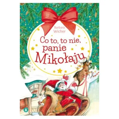 Co to, to nie, panie Miko�aju