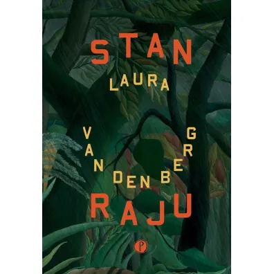 Stan raju - Laura van den Berg