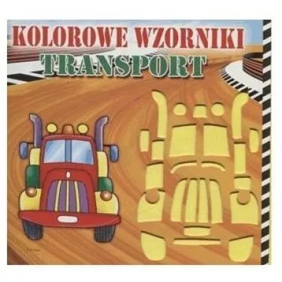 Ksi��eczka kolorowe wzorniki transport