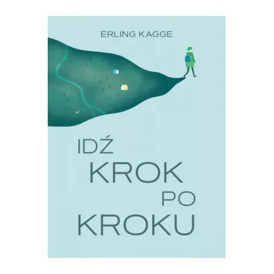 Id krok po kroku - Erling Kagge