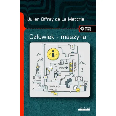 Cz�owiek-maszyna - Julien Offray de la Mettrie