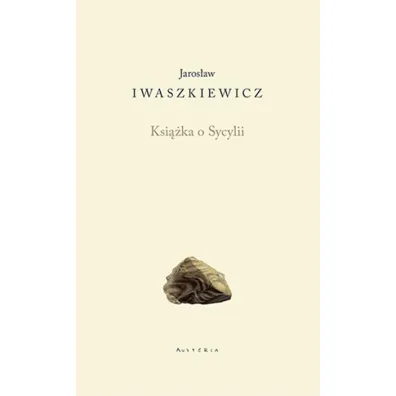 Ksi��ka o sycylii - Jaros�aw Iwaszkiewicz