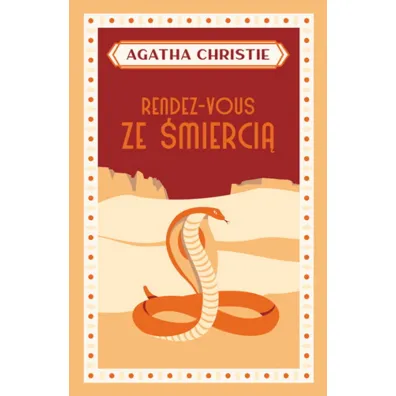 Rendez-vous ze �mierci�. Herkules Poirot. Tom 19 - Agatha Christie
