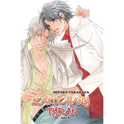 Zakochany Tyran. Tom 8 - Hinako Takanaga