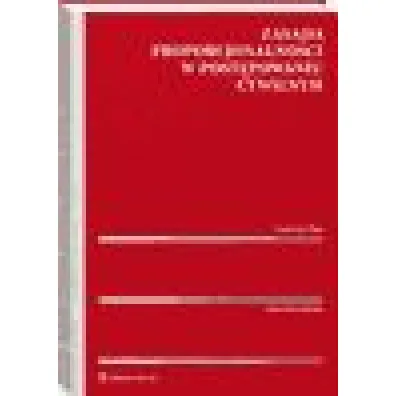 Zasada proporcjonalno�ci w post�powaniu cywilnym