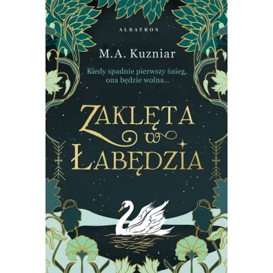 Zakl�ta w �ab�dzia - M. A. Kuzniar