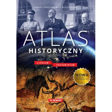 Atlas historyczny. Liceum  i technikum - El�bieta Olczak