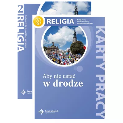 Aby nie usta� w drodze 8. Podr�cznik i karty pracy do religii dla klasy 8 szko�y podstawowej - Danuta Jackowiak, Jan Szpet