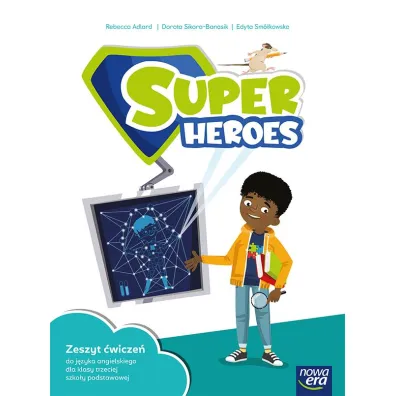 Super Heroes NEON. Klasa 3. Zeszyt �wicze� - Dorota Sikora-Banasik, Rebecca Adlard, Edyta  Sm�kowska