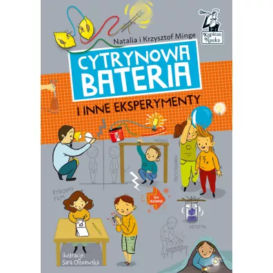 Kapitan Nauka. Cytrynowa bateria i inne eksperymenty