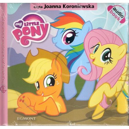 Audiobook My Little Pony. Najpikniej jest w Ponyville. Sezon na jabka CD