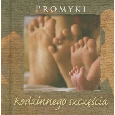 Promyki Rodzinnego Szcz�cia *