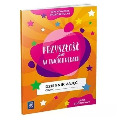Dziennik zaj��. Przysz�o�� jest w Twoich r�kach. Zapis godzinowy