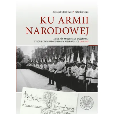 Ku Armii Narodowej - Rafa� Sierchu�a, Aleksandra Pietrowicz