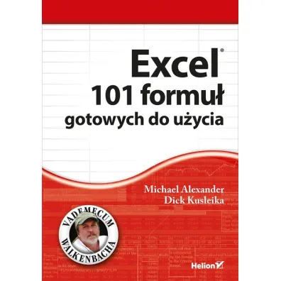 Excel. 101 formu� gotowych do u�ycia - Alexander Michael, Dick Kusleika