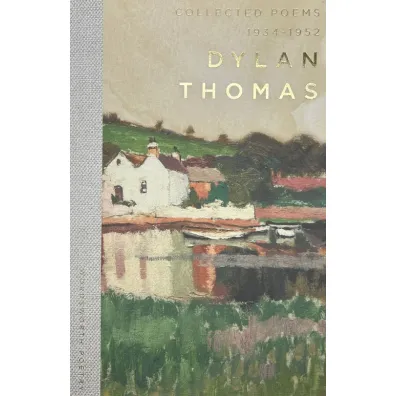Collected Poems 1934-1952. Wordsworth Poetry Library wer. angielska - Dylan Thomas