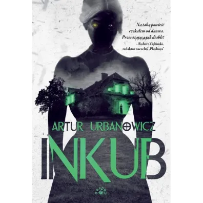 Inkub - Artur Urbanowicz