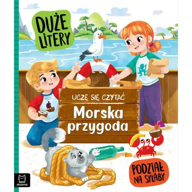 Ucz� si� czyta�. Du�e litery. Podzia� na sylaby. Morska przygoda - Agata  Gie�czy�ska-Jonik