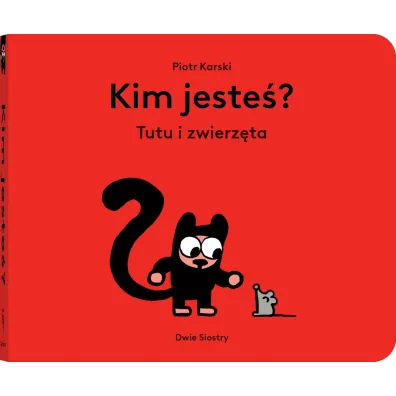 Kim jeste�? Tutu i zwierz�ta