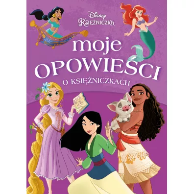 Moje opowieci o ksiniczkach. Disney