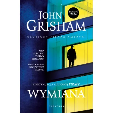 Wymiana - John Grisham