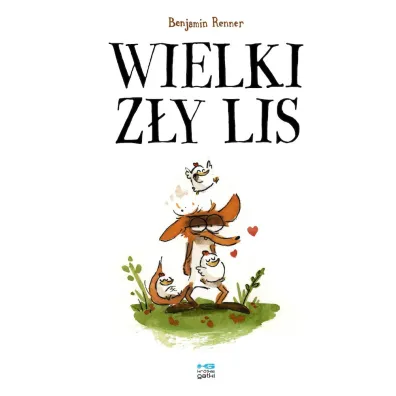 Kr�tkie gatki Wielki z�y lis - Benjamin  Renner