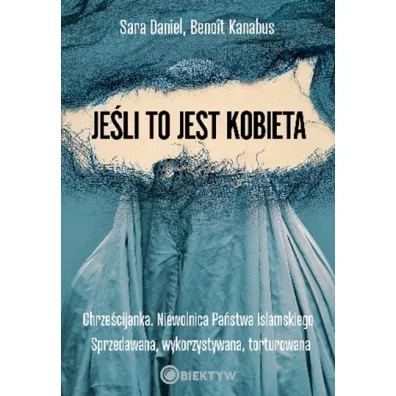Je�li to jest kobieta - Sara Daniel, Benoit Kanabus