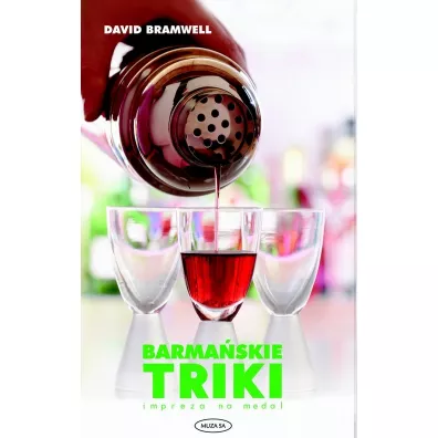 Barma�skie triki. Impreza na medal - David Bramwell
