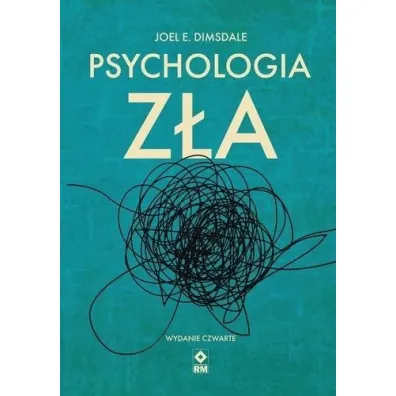 Psychologia z�a - Joel E. Dimsdale