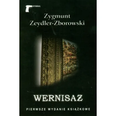 Wernisa� - Zygmunt Zeydler Zborowski
