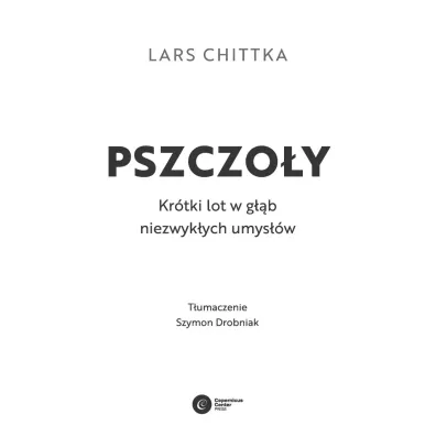 Pszczo�y. Kr�tki lot w g��b niezwyk�ych umys��w