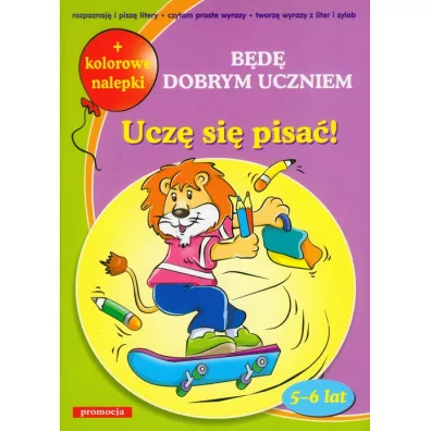 Bd dobrym uczniem - ucz si pisa SIEDMIORG - Iwona Gawry