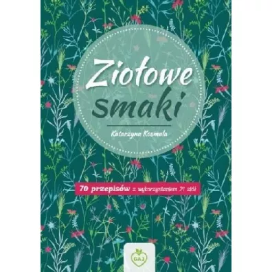Zio�owe Smaki - Katarzyna  Kosmala