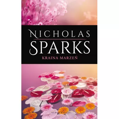Kraina marze� - Nicholas Sparks